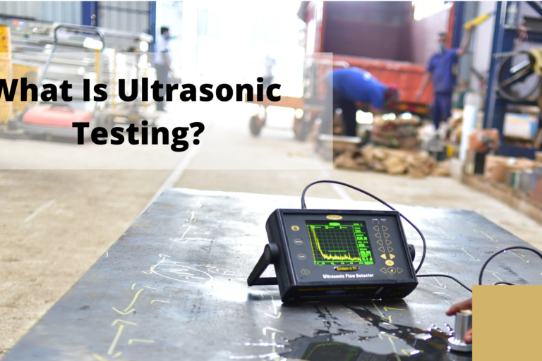 What Is Ultrasonic Testing What Is Ultrasonic Testing